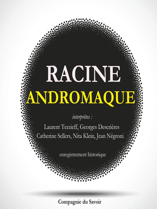 Title details for Andromaque de Racine by Racine - Available